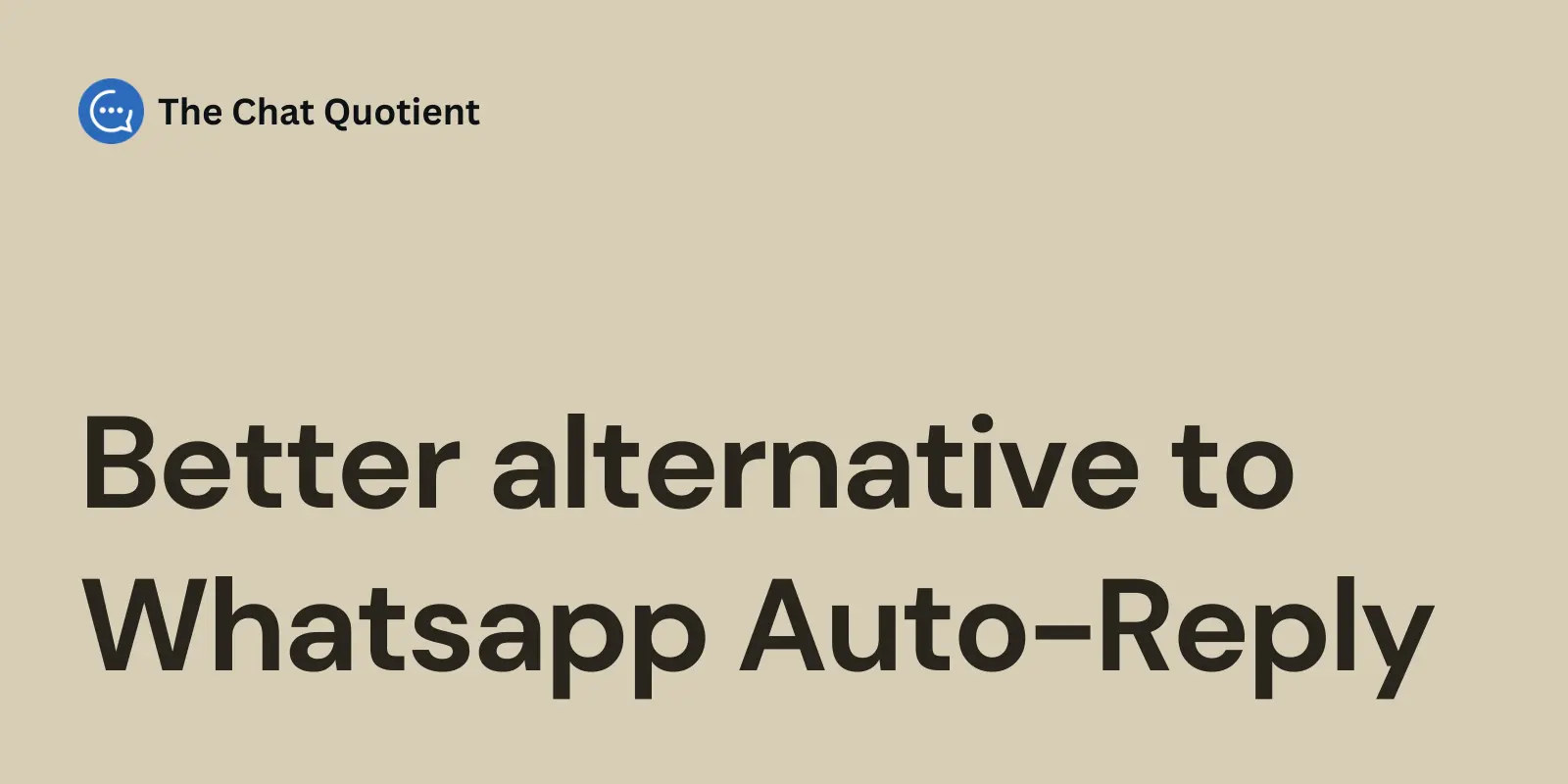 Dlaczego Nie Warto Używać Automatycznej Odpowiedzi WhatsApp (i Co Używać Zamiast Tego)