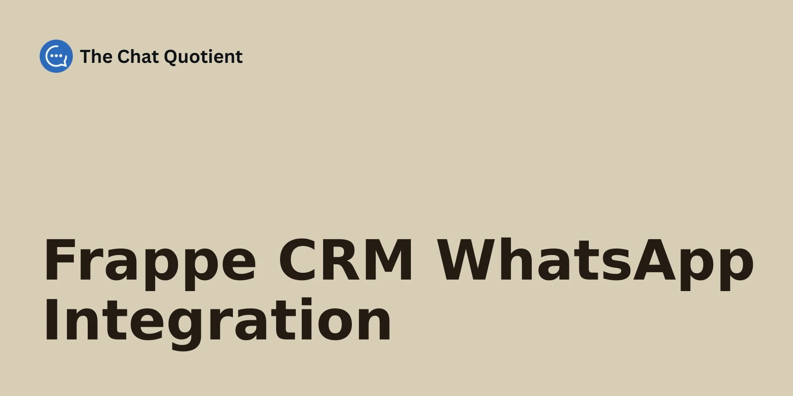 Frappe CRM lead panel connecting to WhatsApp through a separate open-source app icon